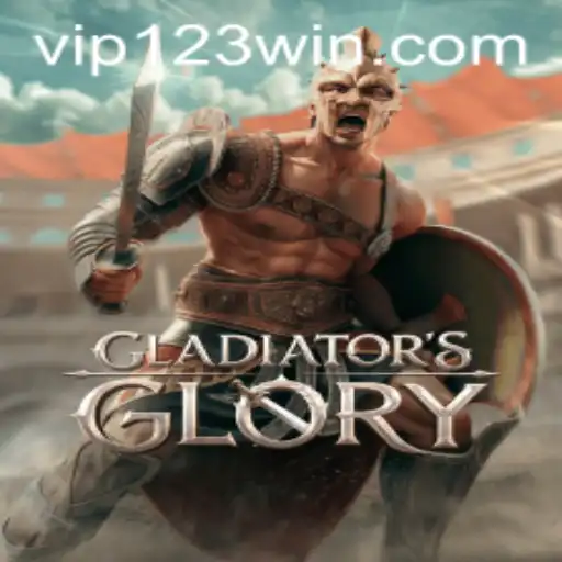 Exploring the Exciting World of GladiatorsGlory and the Strategy of 123WIN.COM