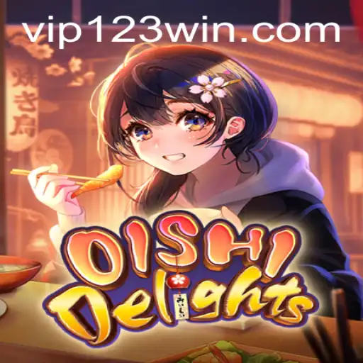 Discover OishiDelights: A Captivating Gaming Experience with 123WIN.COM